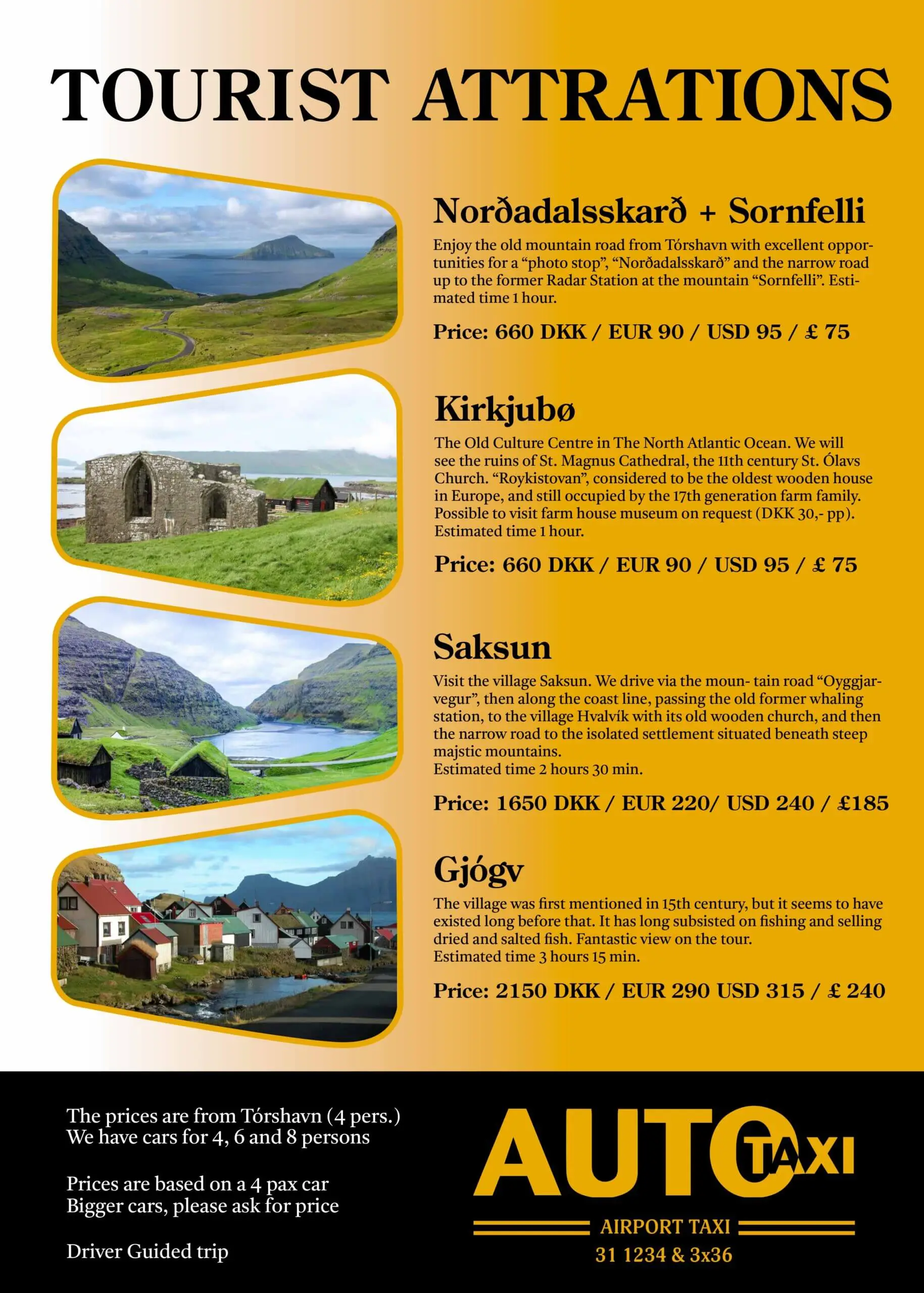 A tourist brochure listing scenic attractions in the Faroe Islands, including Norðadalsskarð, Kirkjubø, Saksun, and Gjógv, with detailed descriptions of each location, prices, and estimated tour times. The flyer is branded with "AUTO TAXI" for guided taxi tours.